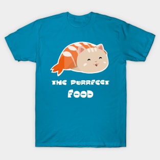 Purrfection! T-Shirt